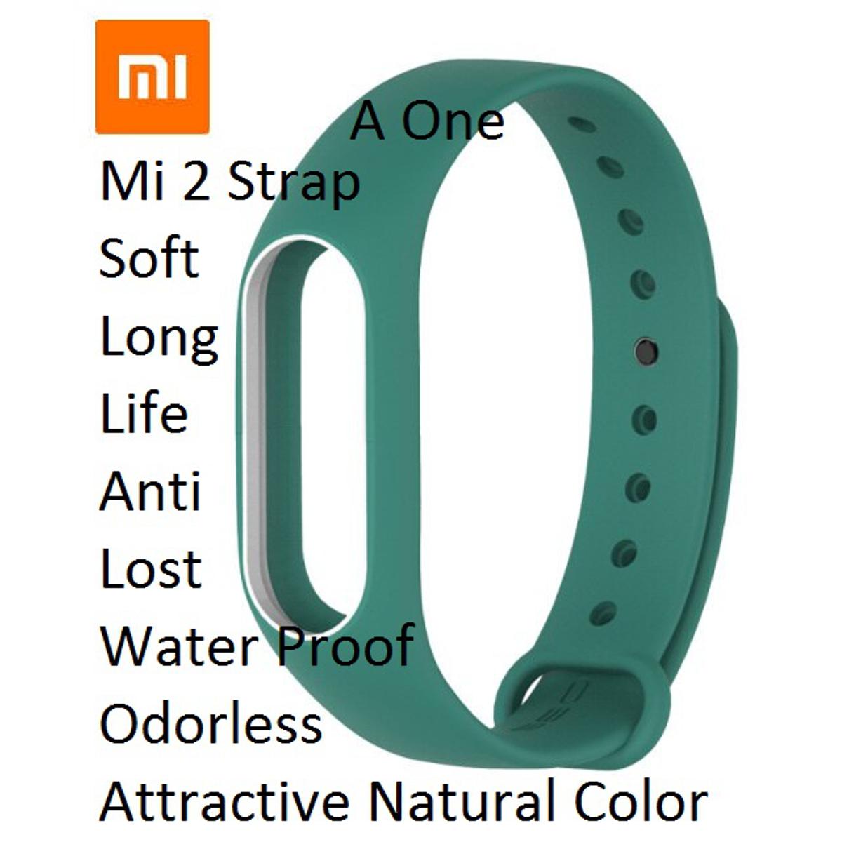 Mi 2 Replacement Silicone Strap for Xiaomi Mi2 Band 2, for Smart Watch World Premium Qulity Soft Water Proof Anti Lost order less Long Life Light Wight Natural Colors Fashion attractive A One